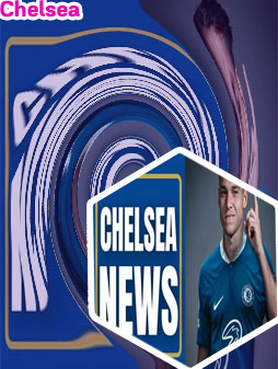 Chelsea football club latest news now
